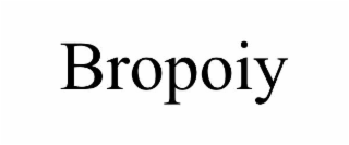 BROPOIY
