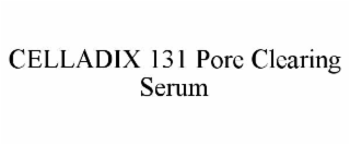 CELLADIX 131 PORE CLEARING SERUM