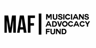 MAF MUSICIANS ADVOCACY FUND