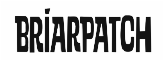 BRIARPATCH