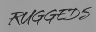RUGGEDS