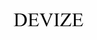 DEVIZE