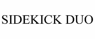 SIDEKICK DUO