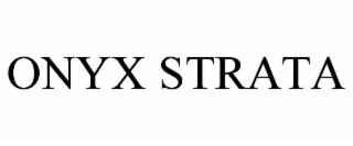 ONYX STRATA