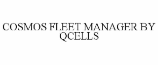 COSMOS FLEET MANAGER BY QCELLS