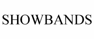 SHOWBANDS