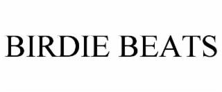 BIRDIE BEATS