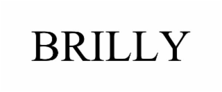 BRILLY