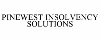 PINEWEST INSOLVENCY SOLUTIONS