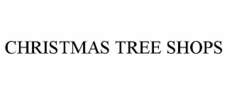 CHRISTMAS TREE SHOPS