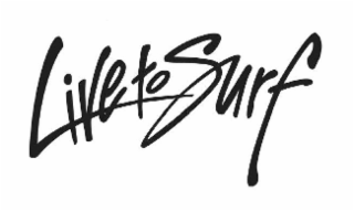 LIVE TO SURF