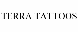 TERRA TATTOOS