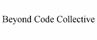 BEYOND CODE COLLECTIVE