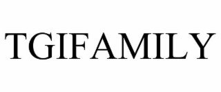 TGIFAMILY