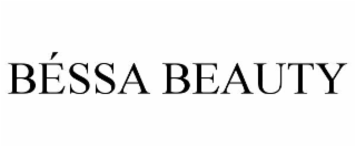BÉSSA BEAUTY