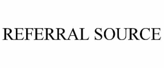 REFERRAL SOURCE