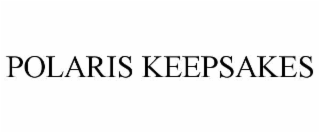 POLARIS KEEPSAKES