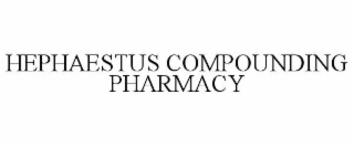 HEPHAESTUS COMPOUNDING PHARMACY
