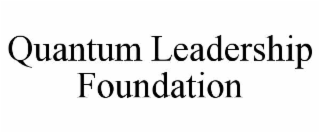 QUANTUM LEADERSHIP FOUNDATION