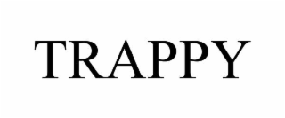 TRAPPY