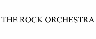 THE ROCK ORCHESTRA