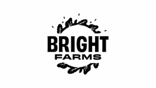 BRIGHT FARMS