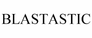 BLASTASTIC