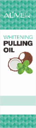 AL'IVER WHITENING PULLING OIL