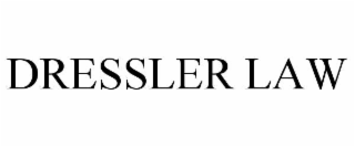 DRESSLER LAW