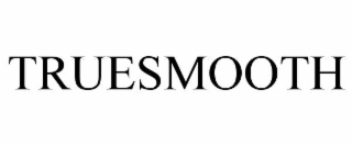 TRUESMOOTH