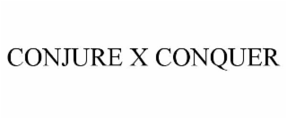 CONJURE X CONQUER
