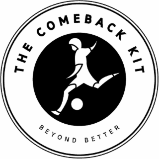 THE COMEBACK KIT BEYOND BETTER