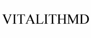 VITALITHMD