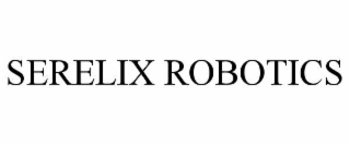 SERELIX ROBOTICS
