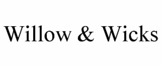 WILLOW & WICKS