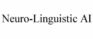 NEURO-LINGUISTIC AI