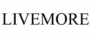 LIVEMORE