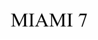 MIAMI 7