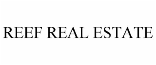 REEF REAL ESTATE