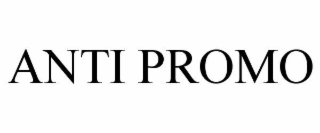 ANTI PROMO