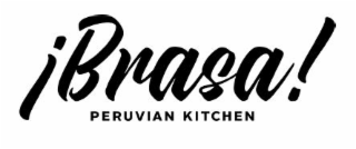 ¡BRASA! PERUVIAN KITCHEN