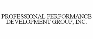 PROFESSIONAL PERFORMANCE DEVELOPMENT GROUP, INC.
