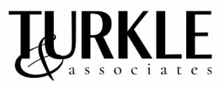 TURKLE & ASSOCIATES