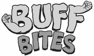 BUFF BITES