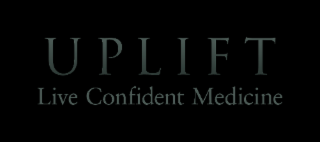 UPLIFT LIVE CONFIDENT MEDICINE