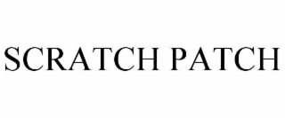 SCRATCH PATCH