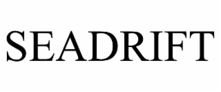 SEADRIFT