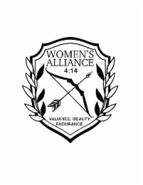 WOMEN'S ALLIANCE 4:14 VALIANCE. BEAUTY. ENDURANCE.