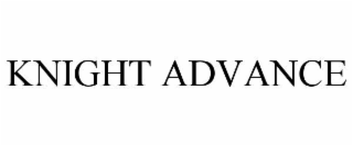 KNIGHT ADVANCE