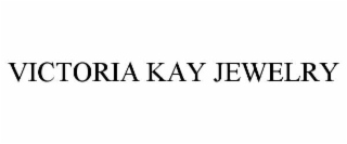 VICTORIA KAY JEWELRY